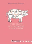 Petit traité de philosophie charcutière vignette