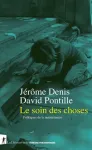 Le soin des choses vignette